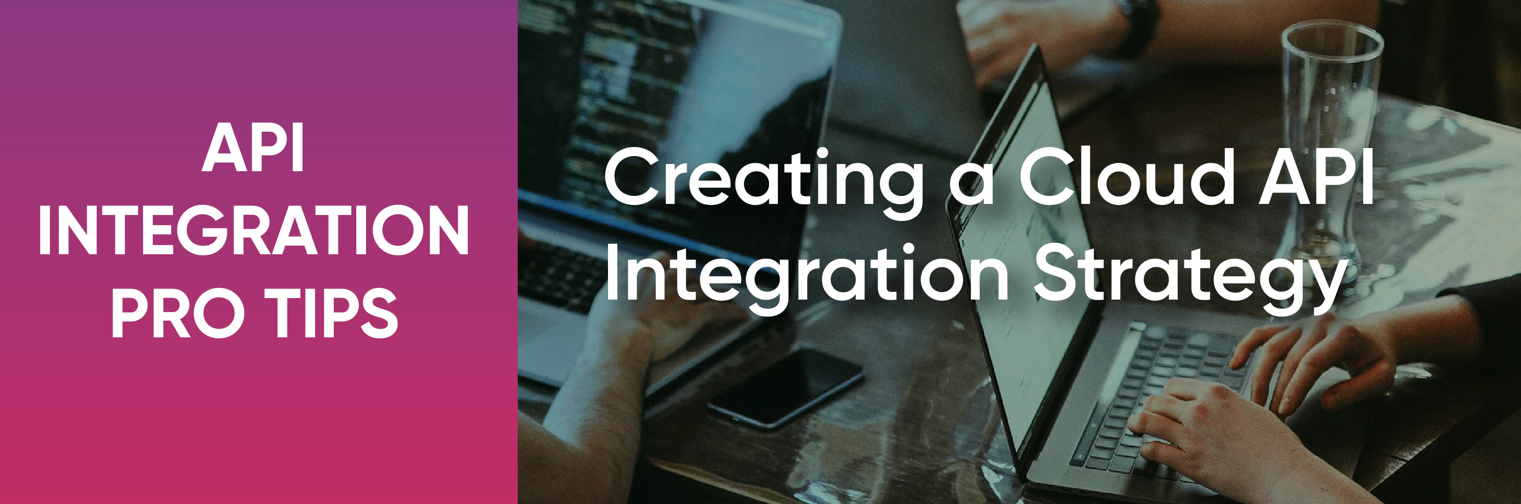 cloud API integration strategy